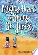 The_Mighty_Heart_of_Sunny_St__James